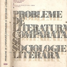 Probleme De Literatura Comparata Si Sociologie Literara - Alexandru Dima