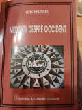Ion Militaru - Meditații despre Occident