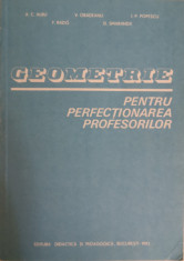 A.C. Albu &amp;amp; colectiv - Geometrie pentru perfectionarea profesorilor foto