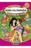 Alba ca Zapada - Sa citim cu litere de tipar, Fratii Grimm