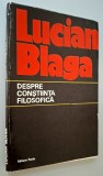 Despre constiinta filosofica - Lucian Blaga, Editura Facla, 1974, stare foarte buna