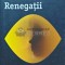 Renegatii - 2015 - Yrsa Sigurdardottir (AB182)