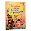 Carte copii Povesti de Colorat Aventuri, Aramis, 4-6 ani, ilustrata, 64 pagini, format fizic, coperta brosata