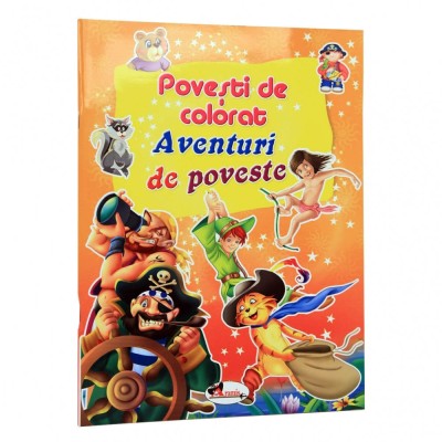 Povesti de colorat - Aventuri de poveste foto