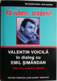 Va iubesc, aradeni! Valenti Voicila in dialog cu Emil Simandan