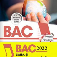 Bacalaureat 2022. Limba si literatura romana - Monica Cristina Anisie, Constantin Ciprian Nistor