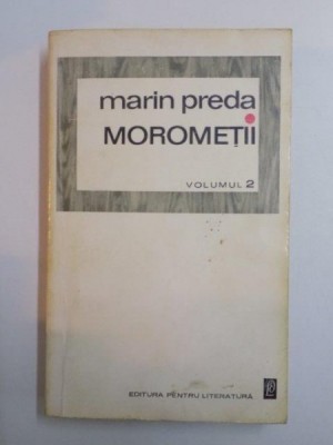 MOROMETII,VOL.2 de MARIN PREDA foto