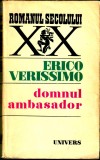 Domnul ambasador, Erico Verissimo