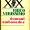 Domnul ambasador, Erico Verissimo