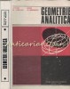 Geometrie Analitica Cu Elemente De Algebra Liniara - Gheorghe Gh. Vranceanu