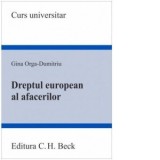Dreptul european al afacerilor - Gina Orga-Dumitriu