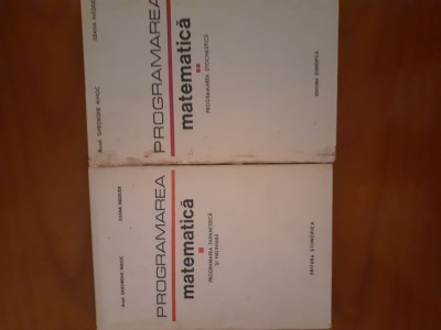 Programarea matematica-2 volume-Academician Gheorghe Mihoc foto