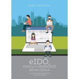 EIDŐ, AVAGY A SZABADIDŐ BEH&Aacute;L&Oacute;Z&Aacute;SA - Gener&aacute;ci&oacute;s kult&uacute;rafogyaszt&aacute;s a digit&aacute;lis korban - Fekete Mariann
