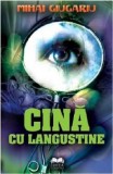 Cina cu langustine - Fundatia culturala Ideea Europeana