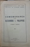 1934, Comemorarea lui Alexandru I. Philippide, Univ Iasi, Institutul Filologie