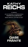 Oase frănte - Paperback brosat - Kathy Reichs - RAO