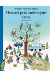 Hoinari prin anotimpuri. Iarna - Editura Casa