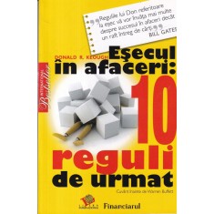 Donald R. Keough - Esecul in afaceri: 10 reguli de urmat