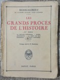 Les grands proces de l&#039;histoire - Henri-Robert// 1929, vol. 3
