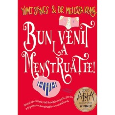 Bun venit la menstruatie! - Yumi Stynes, Dr. Melissa Kang