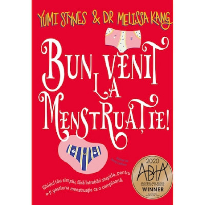 Bun venit la menstruatie! - Yumi Stynes, Dr. Melissa Kang foto