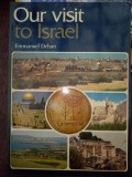 Our Visit to Israel Emmanuel Dehan