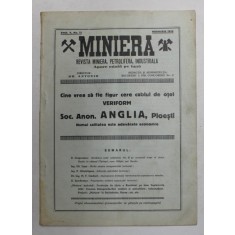 MINIERA , REVISTA MINIERA , PETROLIFERA , INDUSTRIALA , ANUL V , NR. 11 , 1930