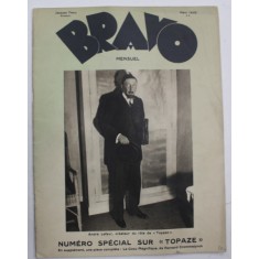 BRAVO , MENSUEL , NUMERO SPECIALE SUR &#039; TOPAZE &#039; , MARS , 1930
