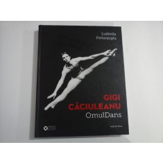 GIGI CACIULEANU - OMUL DANS - LUDMILA PATLANJOGLU