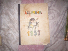 almanahul celor mici an 1957 editat de luminita atentie are foile desfacute b3 foto