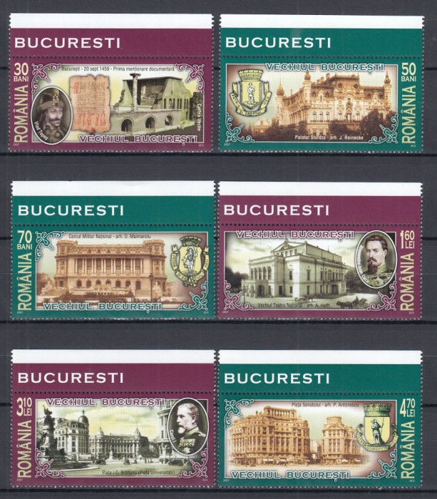 ROMANIA 2007 LP 1763 VECHIUL BUCURESTI SERIE MNH