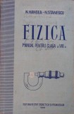 FIZICA, MANUAL PENTRU CLASA A VIII-A-N. HANGEA, N. STANESCU-275209
