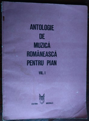 ANTOLOGIE DE MUZICA ROMANEASCA PENTRU PIAN (1989) [THEODOR ROGALSKI / SABIN DRAGOI / MIHAIL JORA / ZENO VANCEA / PAUL CONSTANTINESCU] foto