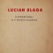 LUCIAN BLAGA