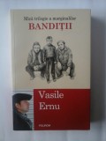 ULTIMI ERETICI AI IMPERIULUI - VASILE ERNU