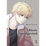 Bűn&ouml;s besz&eacute;lget&eacute;sek 1. - Queensa