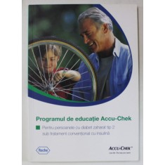 PROGRAMUL DE EDUCATIE ACCU - CHEK , PENTRU PERSOANELE CU DIABET ZAHARAT TIP 2 , ANII &#039;2000