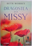 Dragostea lui Missy &ndash; Beth Morrey