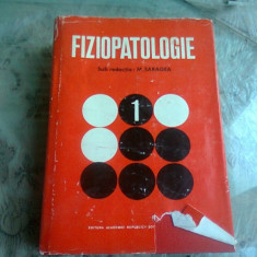 FIZIOPATOLOGIE VOL. I - PROF. DR. DOC. M. SARAGEA