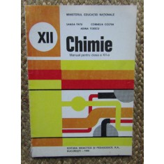 Chimie - manual clasa a XII a / 1998 - Costin / Fatu / Toescu