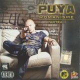 Puya - Rom&acirc;nisme - Partea II, CD