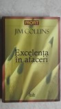 Jim Collins - Excelenta in afaceri, 2007, Curtea Veche