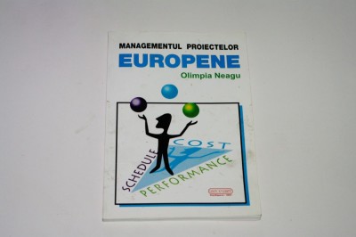 Managementul proiectelor europene - Olimpia Neagu foto