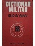 Laurentiu Checiches - Dictionar militar rus-roman (Editia: 1975)
