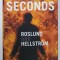 THREE SECONDS by ROSLUND and HELLSTROM , 2010