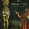 The Strangest Way
