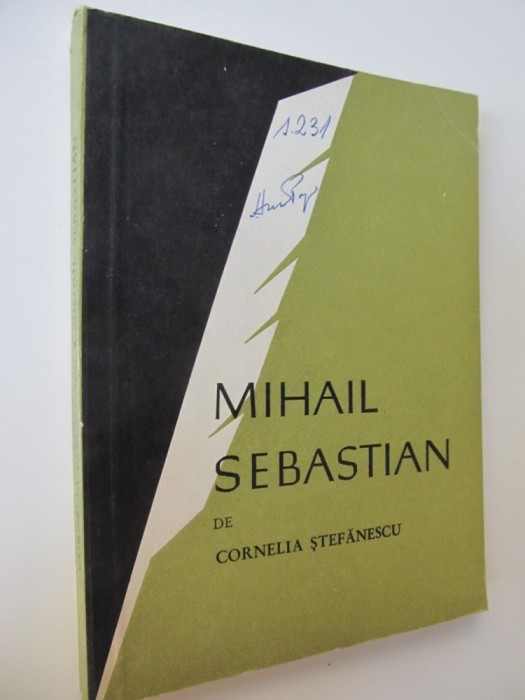 Mihail Sebastian - Cornelia Stefanescu