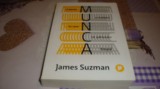 James Suzman - O istorie a modului in care ne petrecem timpul - 2021