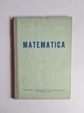 Matematica, vol. III &ndash; Aut. C. Ionescu-Bujor; D. Filipescu; S. Hortopan, Ed. Didactică și Pedagogică, 1964
