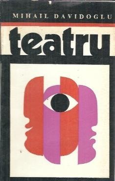 Teatru (Neamul Arjoca, trilogie dramatica) - Mihail Davidoglu foto